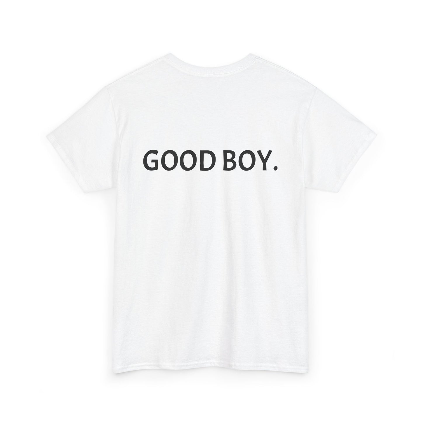 Unisex Heavy Cotton Tee - 'GOOD BOY.'